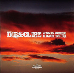 Die & Clipz : Indian Summer / Back Inside (12")