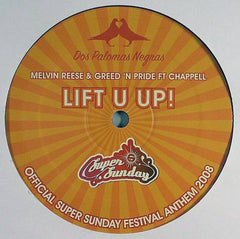 Melvin Reese & Greed 'N Pride Ft Chappell (2) : Lift U Up! (12")