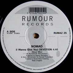 Nomad : (I Wanna Give You) Devotion (The Remixes) (12")