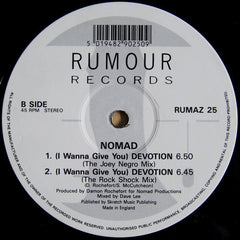 Nomad : (I Wanna Give You) Devotion (The Remixes) (12")