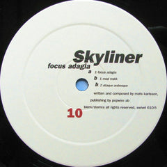 Skyliner : Focus Adagia (12")