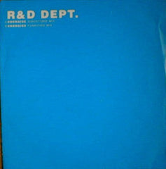 R & D Dept. : Energise (12")