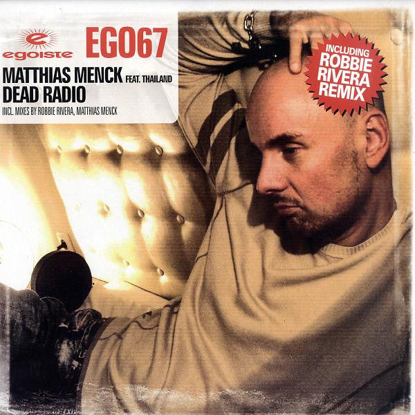 Matthias Menck Feat. Thailand : Dead Radio (12")