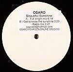 Osaro : Beautiful Sunshine (12", Promo, W/Lbl)