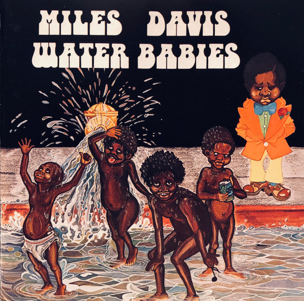 Miles Davis : Water Babies (CD, Album, RE, RM)