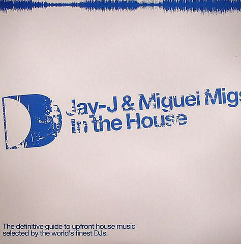 Jay-J & Miguel Migs : In The House (3xLP, Comp)