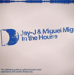 Jay-J & Miguel Migs : In The House (3xLP, Comp)
