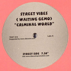 Streetvibes Waiting Andrea Gemolotto : Criminal World (12")