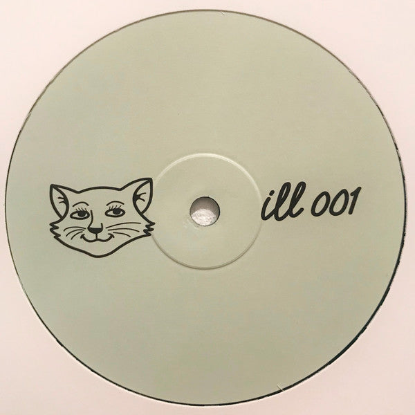 Ill Behaviour (2) : ILL 001 (10", Gre)