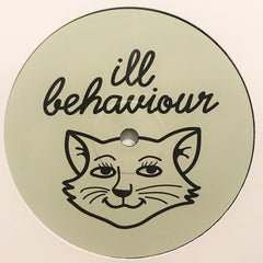 Ill Behaviour (2) : ILL 001 (10", Gre)