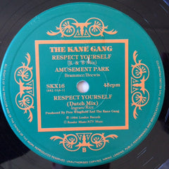 The Kane Gang : Respect Yourself (12")