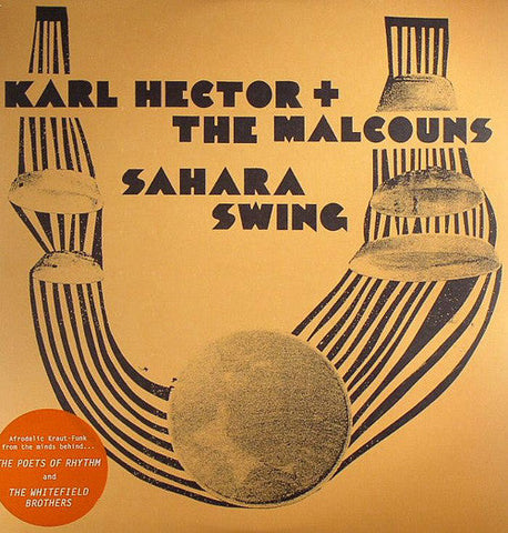 Karl Hector & The Malcouns : Sahara Swing (2xLP, Album)