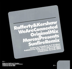 Rafferty* & Kershaw* : We Are Connected (12")