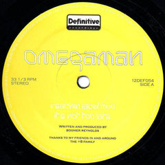 Omegaman : Reachin (12")