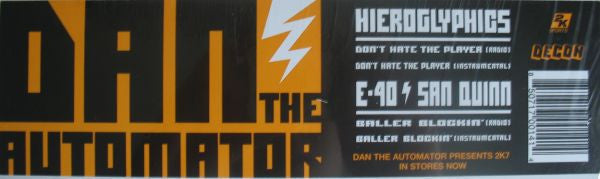 Hieroglyphics / E-40 ↯ San Quinn : Don't Hate The Player / Baller Blockin' (12")