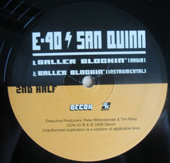 Hieroglyphics / E-40 ↯ San Quinn : Don't Hate The Player / Baller Blockin' (12")