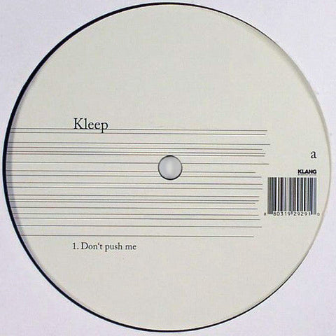 Kleep : Don't Push Me / Zoo (12")