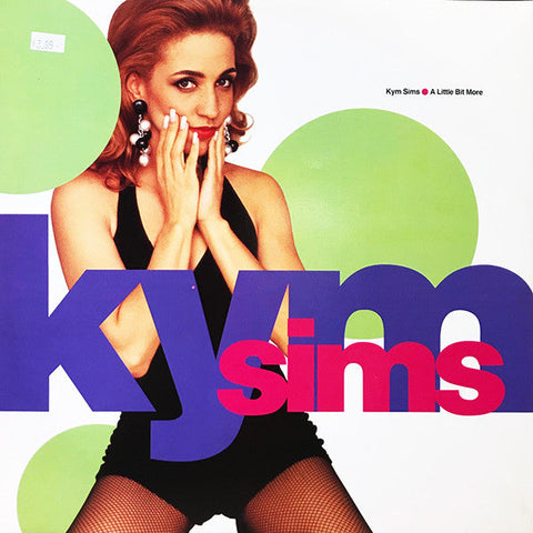 Kym Sims : A Little Bit More (12")