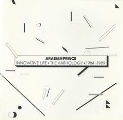 Arabian Prince* : Innovative Life • The Anthology • 1984-1989 (CD, Album, Comp)
