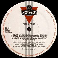 Raiana Paige : You're My Only Man (12")