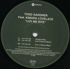 Todd Gardner Feat. Kimara Lovelace : Luv Me Rite (12")