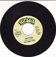 Chaka Demus & Pliers : I Saw The Sign / Combination (7")