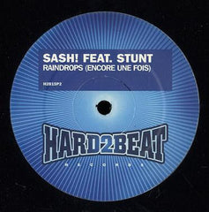Sash! Feat. Stunt : Raindrops (Encore Une Fois) (12", Promo)