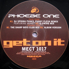 Phoebe One : Get On It (12")