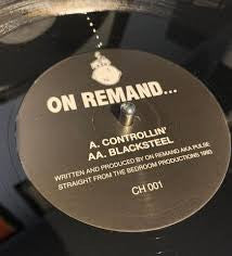On Remand...* : Controllin' / Blacksteel (12", RE, RM)