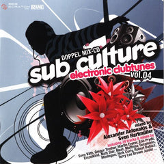 Alexander Antonakis & Sven Hartmüller : Sub Culture - Electronic Clubtunes Vol.04 (2xCD, Comp, Mixed)
