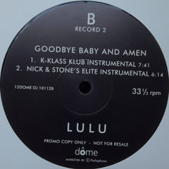 Lulu : Goodbye Baby And Amen (Remixes) (2x12", Promo)
