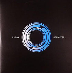 Break : Symmetry (4x12", Album, Gat)