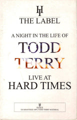 Todd Terry : A Night In The Life Of Todd Terry - Live At Hard Times (2xCD, Comp, Ltd, Mixed)