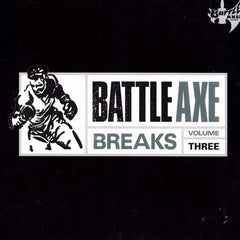 Joey Chavez : Battle Axe Breaks Volume Three (12")