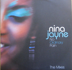 Nina Jayne : No Ordinary Pain (The Mixes) (12", Promo)