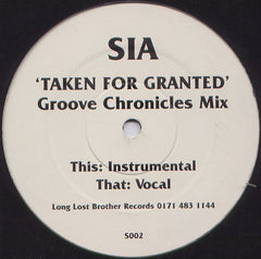 Sia : Taken For Granted (Groove Chronicles Mix) (12")