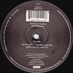Shades Of Rhythm : Getting Away (12")