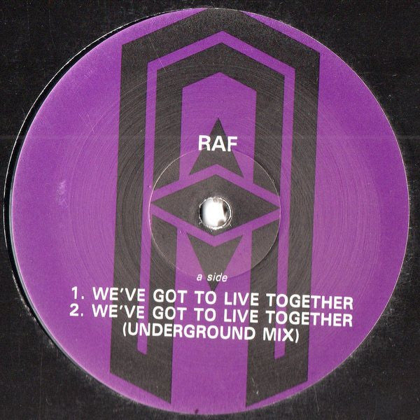 RAF* : We've Got To Live Together (12", Single, Promo)