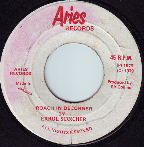 Errol Scorcher : Roach In De Corner (7")