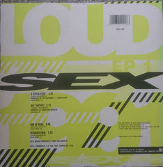 Loud (2) : Sex 1991 (10", EP, Gre)
