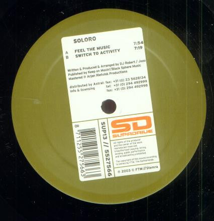 Soloro : Feel The Music / Switch To Activity (12")