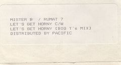 Mister B (2) : Let's Get Horny (12", W/Lbl)