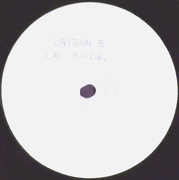 Fortran 5 : J R Hartley (12", W/Lbl)