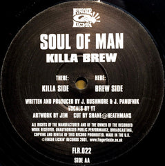 Soul Of Man : Killa Brew (12")