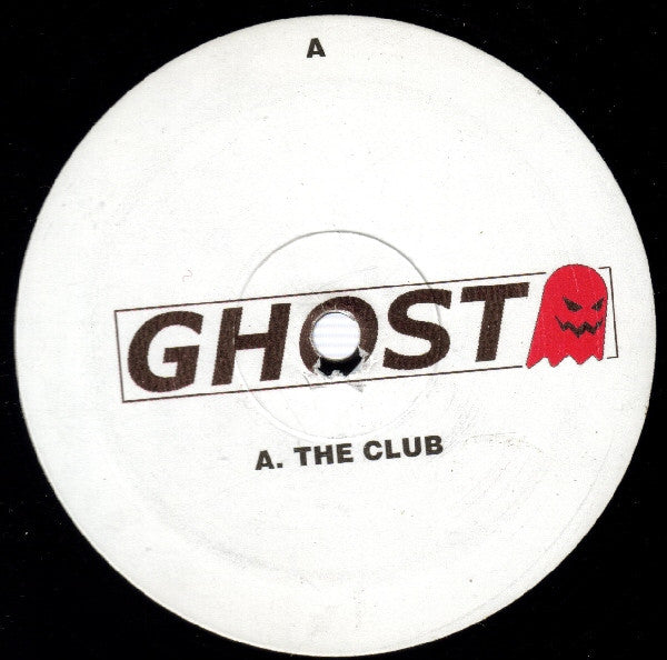 Ghost : The Club (12")