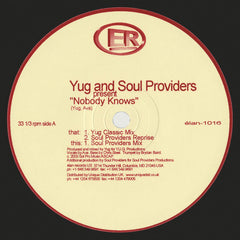 Yug & Soul Providers : Nobody Knows (12")