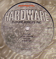 Future Forces Inc : Cold Fusion / Symetrix (12")