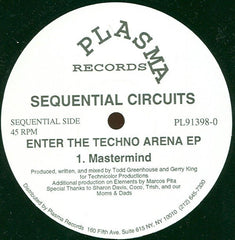 Sequential Circuits : Enter The Techno Arena EP (12", EP)
