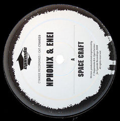 NPhonix* & Enei / Catacomb (2) : Space Craft / Desert Storm (12")