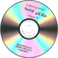 Soulwax : Hang All DJ's Volume 2 (CDr, Comp, Mixed, Unofficial)